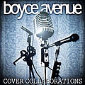 Boyce Avenue - Cover Collaborations album