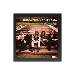 Bossa Nostra - Solaria альбом