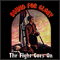 Bound For Glory - The Fight Goes On album