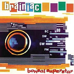 Brainiac - Bonsai Superstar альбом