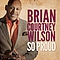 Brian Courtney Wilson - So Proud album