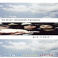 Brian Jonestown Massacre - Give It Back альбом