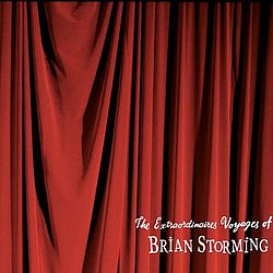 Brian Storming - The Extraordinaires Voyages of Brian Storming album