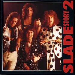 Slade - The Story of Slade, Volume Two альбом