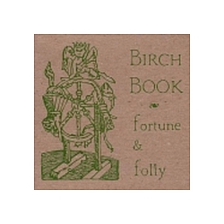 Birch Book - fortune and folly album