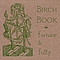 Birch Book - fortune and folly альбом
