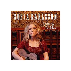 Sofia Karlsson - SÃ¶der Om KÃ¤rleken album