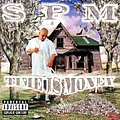 South Park Mexican (Spm) - Time Is Money альбом