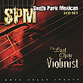 South Park Mexican (Spm) - Last Chair Violinist (Clean) album
