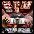 South Park Mexican (Spm) - Power Moves альбом