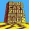 Broadcast 2000 - Building Blocks album