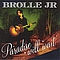 Brolle Jr - Paradise Will Wait album