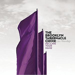 Brooklyn Tabernacle Choir - Declare Your Name album