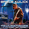 Bruce Kulick - Transformer альбом