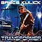 Bruce Kulick - Transformer album