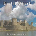 Brutal Attack - Keeping the Dream Alive album