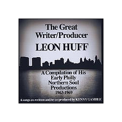 Bunny Sigler - The Great Writer/Producer Leon Huff album