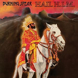 Burning Spear - Hail H.I.M альбом