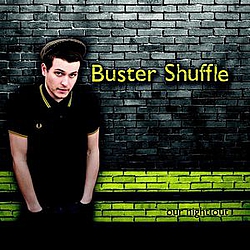 Buster Shuffle - Our Night Out album
