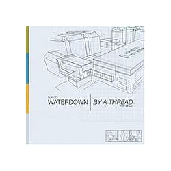 By A Thread - By a Thread / Waterdown album