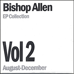Bishop Allen - EP Collection Vol. 2 album