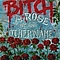 Bitch - A Rose By Any Other Name альбом
