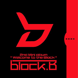 Block B - Welcome To The Block album