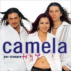 Camela - Por Siempre Tú Y Yo альбом