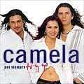 Camela - Por Siempre Tú Y Yo album