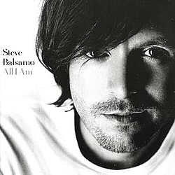 Steve Balsamo - All I Am альбом