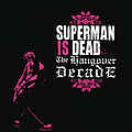Superman Is Dead - The Hangover Decade album