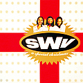 Swv (Sisters With Voices) - A Special Christmas album