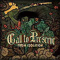 Call To Preserve - From Isolation альбом