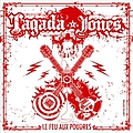 Tagada Jones - Le feu aux poudres альбом