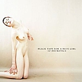 Black Tape For A Blue Girl - 10 Neurotics album