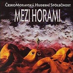 Čechomor - Mezi horami album