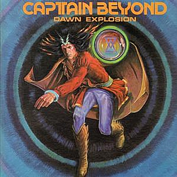 Captain Beyond - Dawn Explosion album