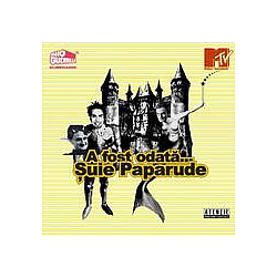 Șuie Paparude - A Fost OdatÄ альбом