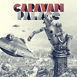 Caravan Palace - Panic album