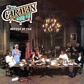 Caravan - Better by Far альбом