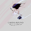 Carina Round - Things You Should Know альбом