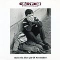 Carter The Unstoppable Sex Machine - Born On The 5th November album
