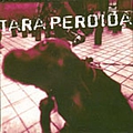 Tara Perdida - Tara Perdida альбом
