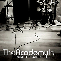 The Academy Is... - From The Carpet EP альбом