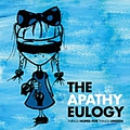 The Apathy Eulogy - Things Hoped For, Things Unseen альбом