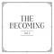 The Becoming - Vol. I album