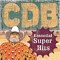 The Charlie Daniels Band - The Essential Super Hits Of The Charlie Daniels Band album