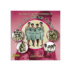 The Chiffons - The Shirelles &amp; The Evolution Of The Girl Group Sound album