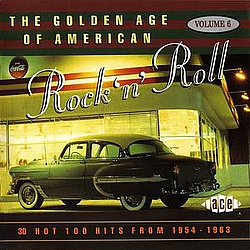 The Delacardos - The Golden Age Of American Rock &#039;N&#039; Roll, Volume 6 album