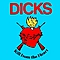 The Dicks - Kill From The Heart album